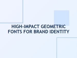 Crafting Identity with Blocky Geometric Fonts