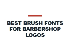Handwritten Brush Fonts for Barbershop Logos